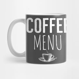 Funny Coffee Menu Mug